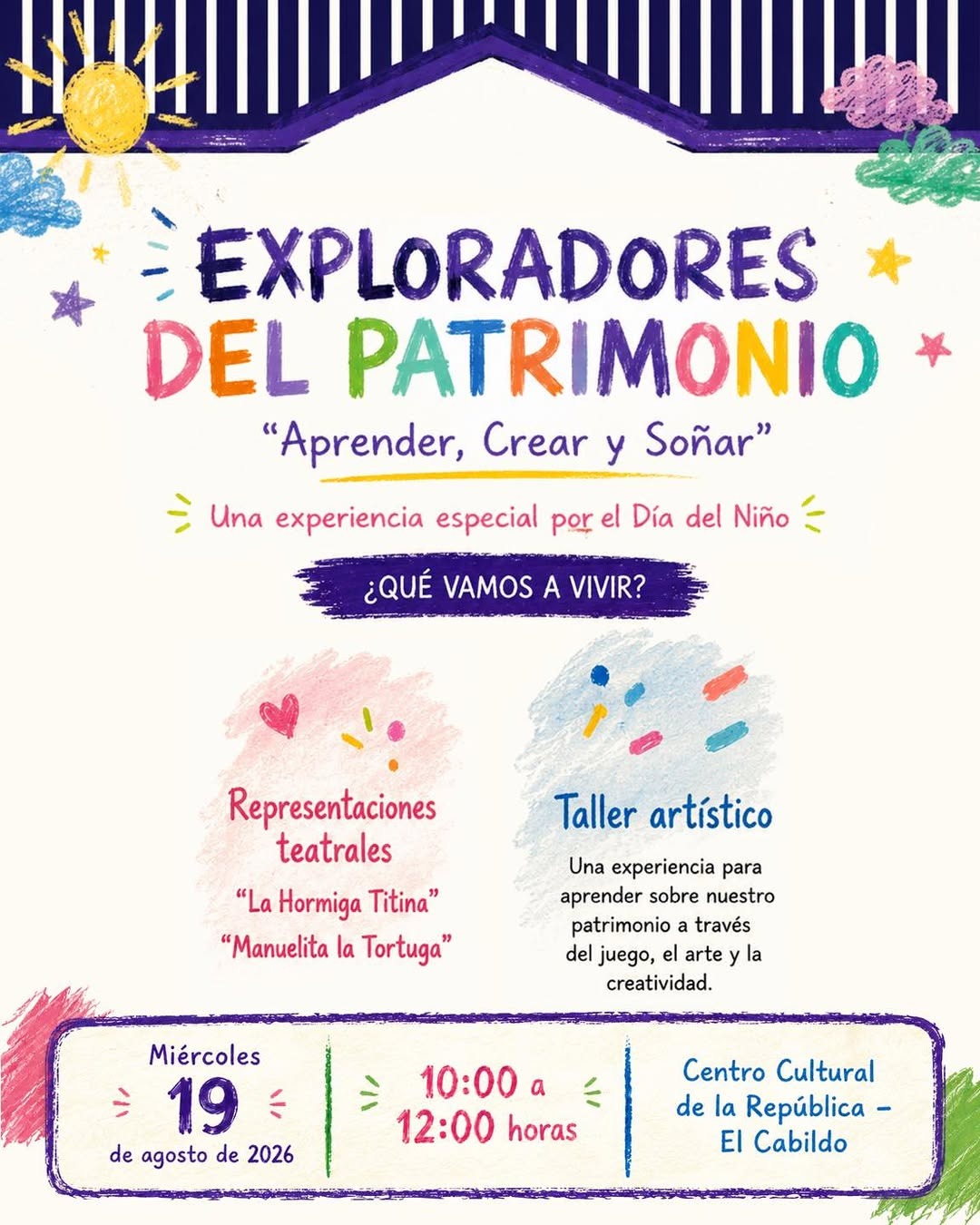 Exploradores del Patrimonio: Aprender, Crear y Soñar