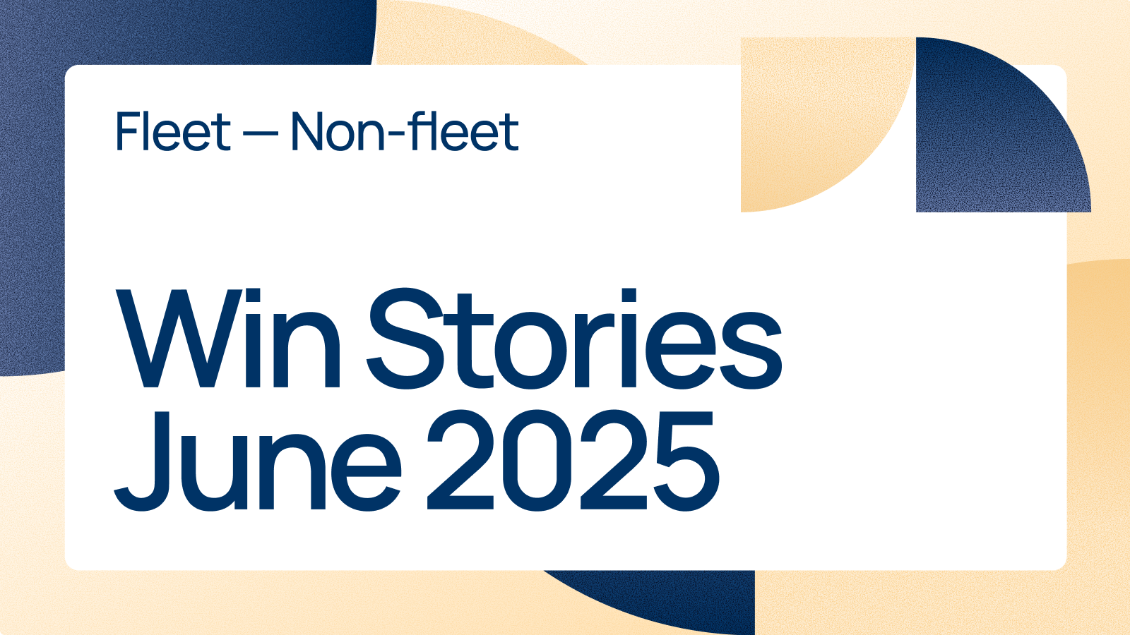 Win Stories - June 2025