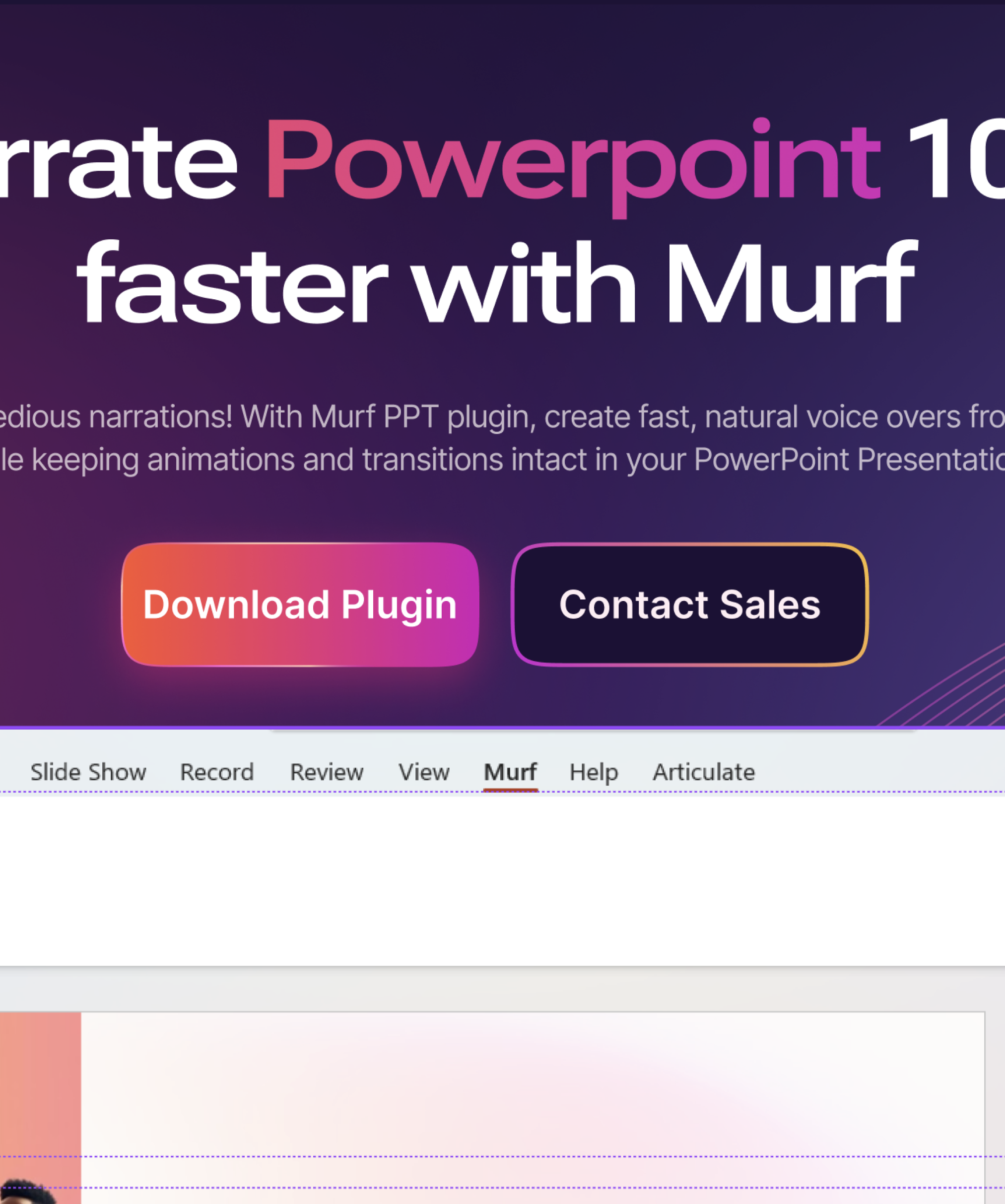 Download and install the Murf plugin from the Murf website.