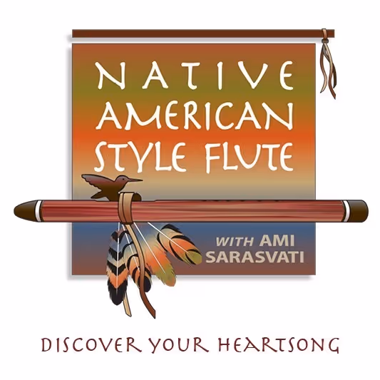 Learn to Play the Native American Style Flute with Ami Sarasvati