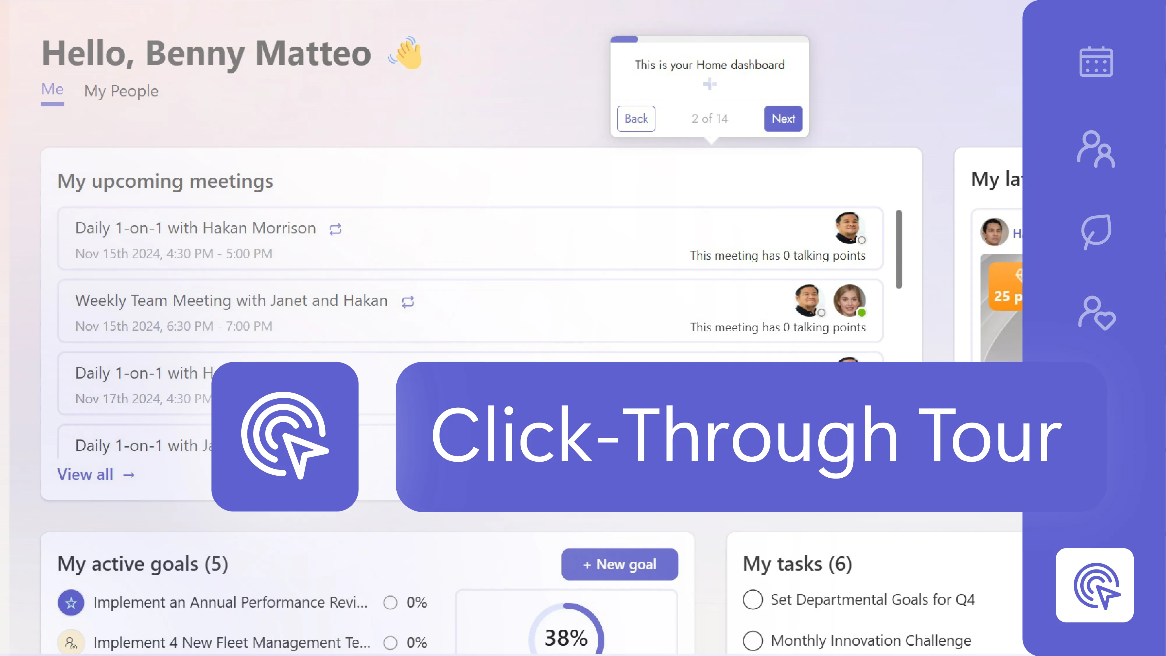 Dashboard screen showing upcoming meetings, active goals, and tasks with a purple overlay labeled 'Click-Through Tour' and navigation icons on the right.