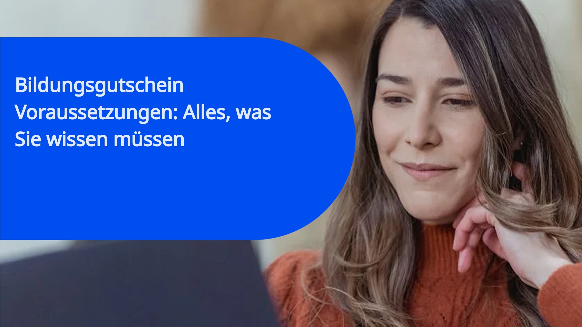 Bildungsgutschein Voraussetzungen: Alles, was Sie wissen müssen