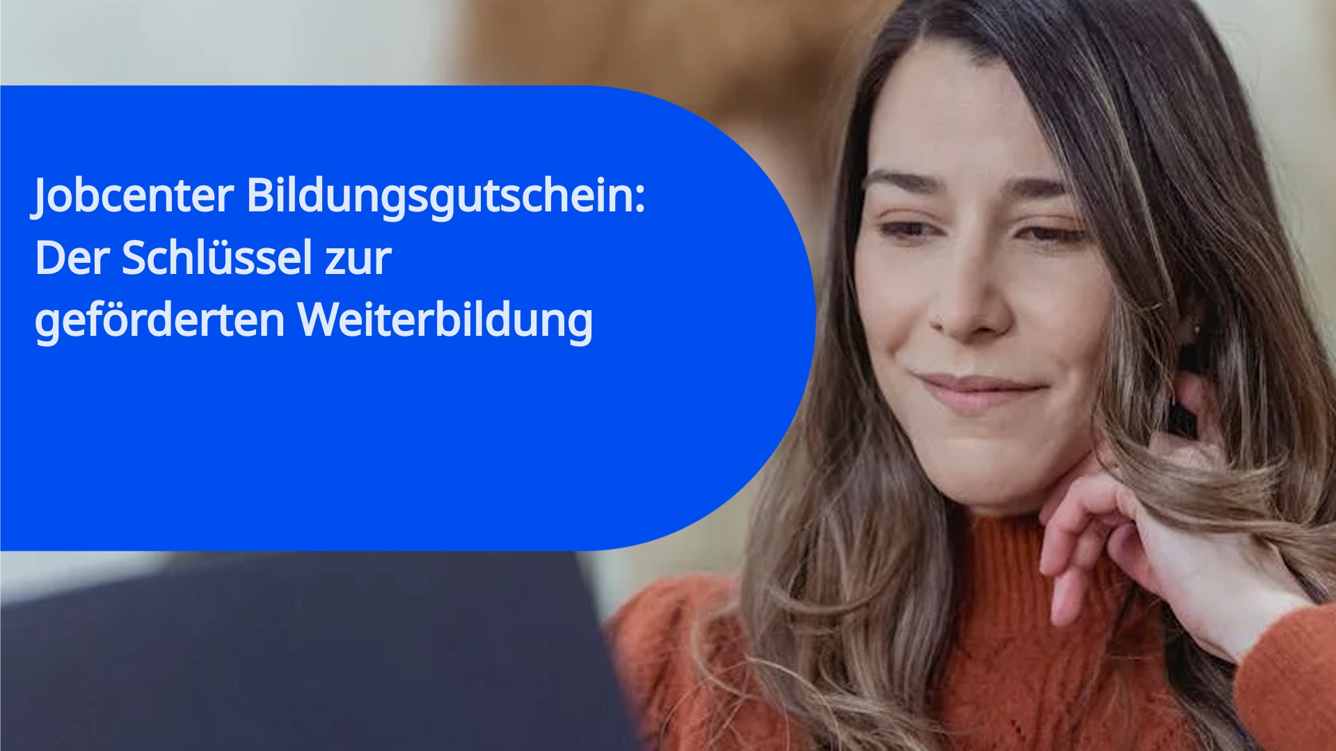 Jobcenter Bildungsgutschein: Der Schlüssel zur geförderten Weiterbildung