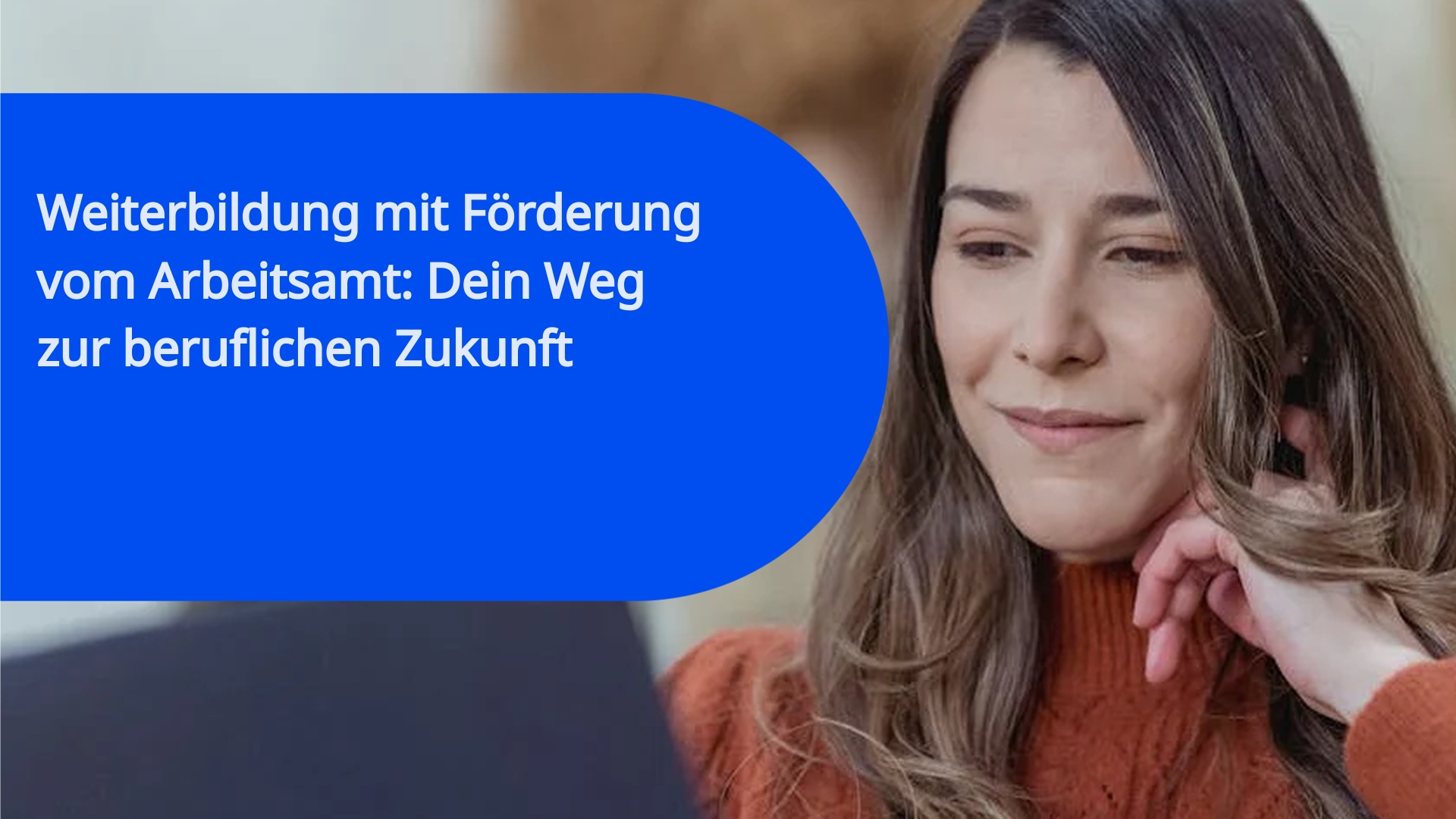 Weiterbildung mit Förderung vom Arbeitsamt: Dein Weg zur beruflichen Zukunft