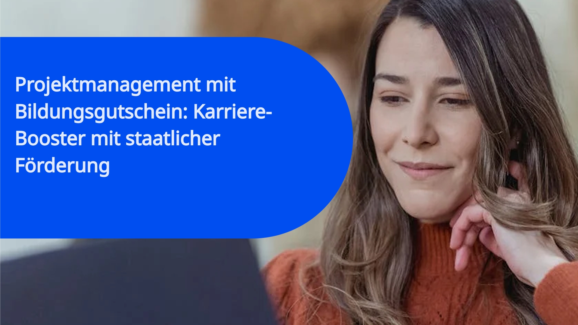 Projektmanagement mit Bildungsgutschein: Karriere-Booster mit staatlicher Förderung