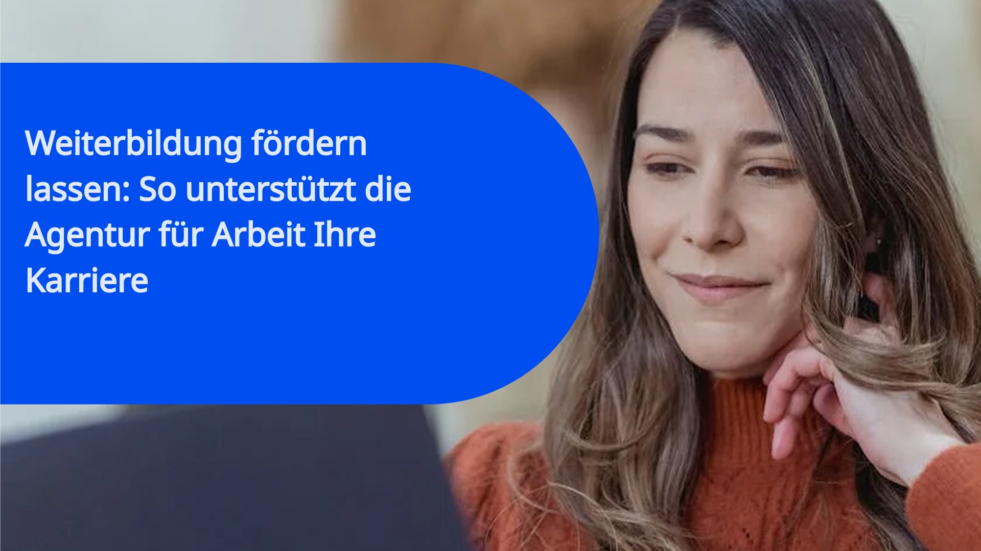Weiterbildung fördern lassen: So unterstützt die Agentur für Arbeit Ihre Karriere