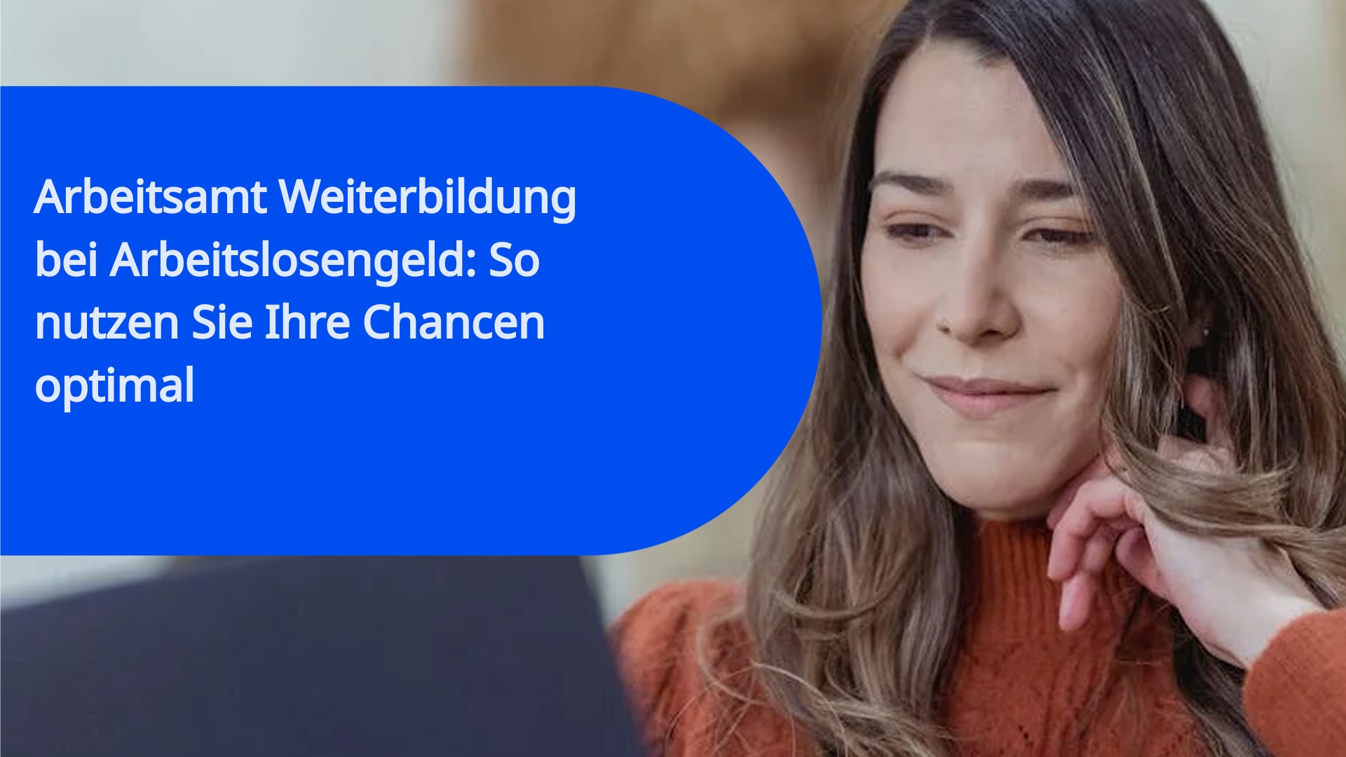 Arbeitsamt Weiterbildung bei Arbeitslosengeld: So nutzen Sie Ihre Chancen optimal