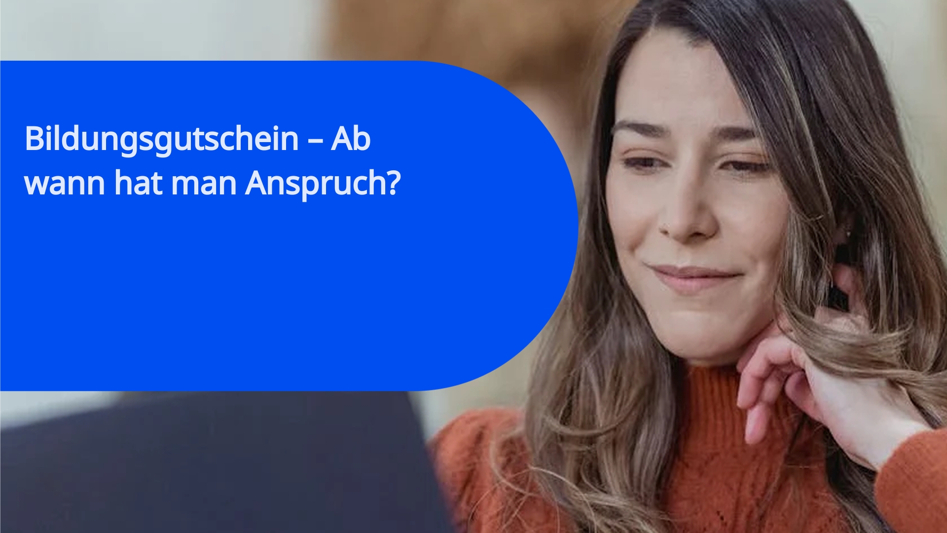 Bildungsgutschein – Ab wann hat man Anspruch?