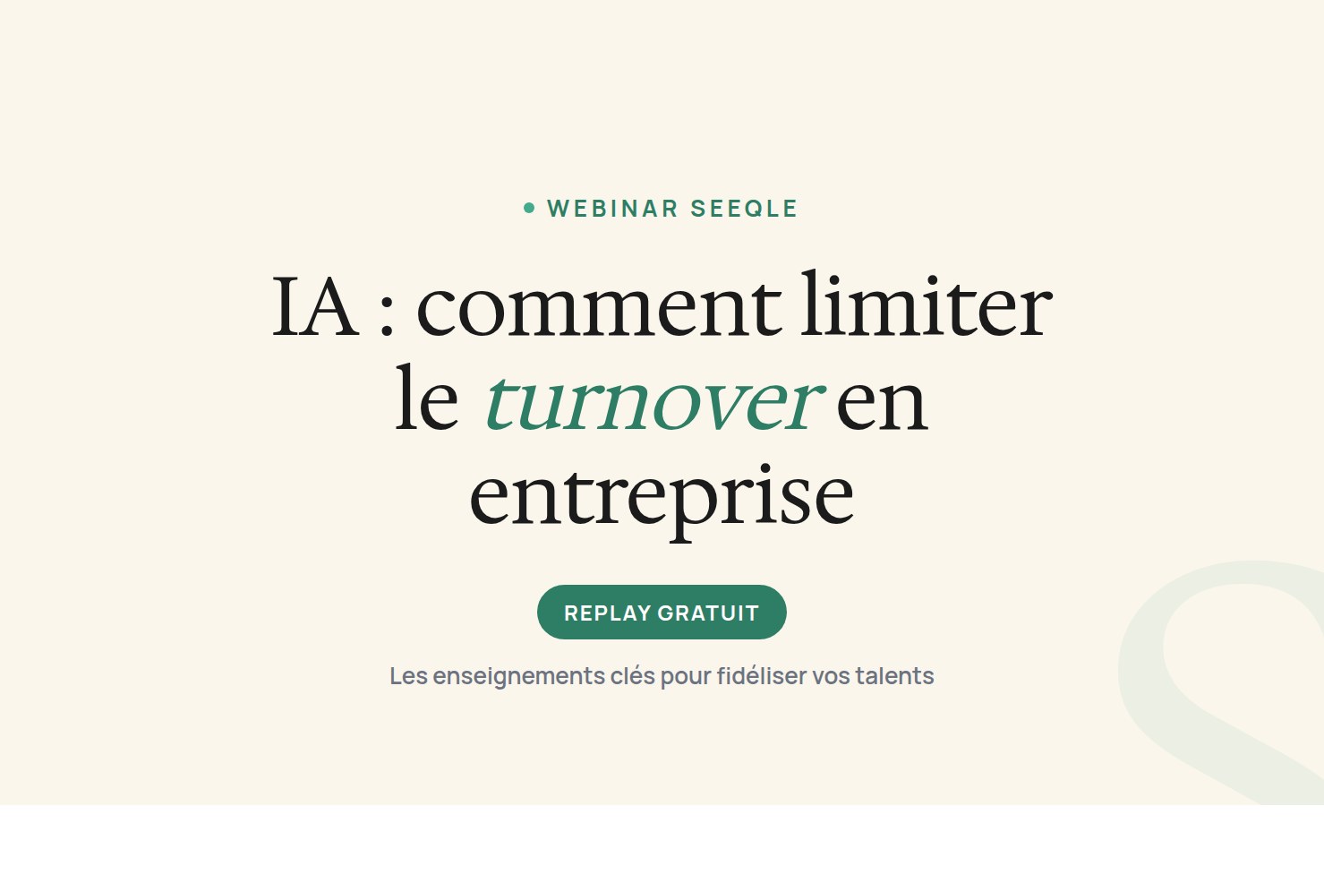Webinar Seeqle : IA, comment limiter le turnover en entreprise
