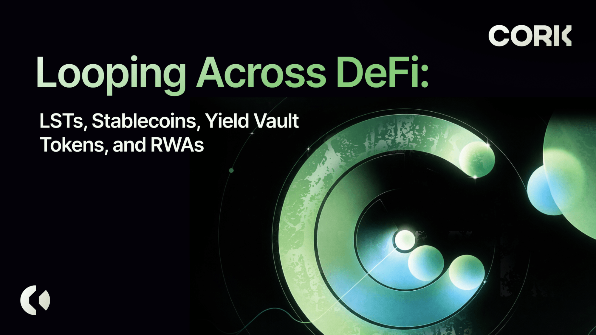 Looping Across DeFi: LSTs, Stablecoins, Yield VaultTokens, and RWAs