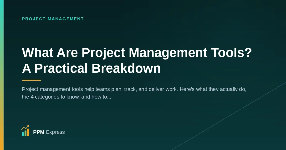 What Are Project Management Tools?