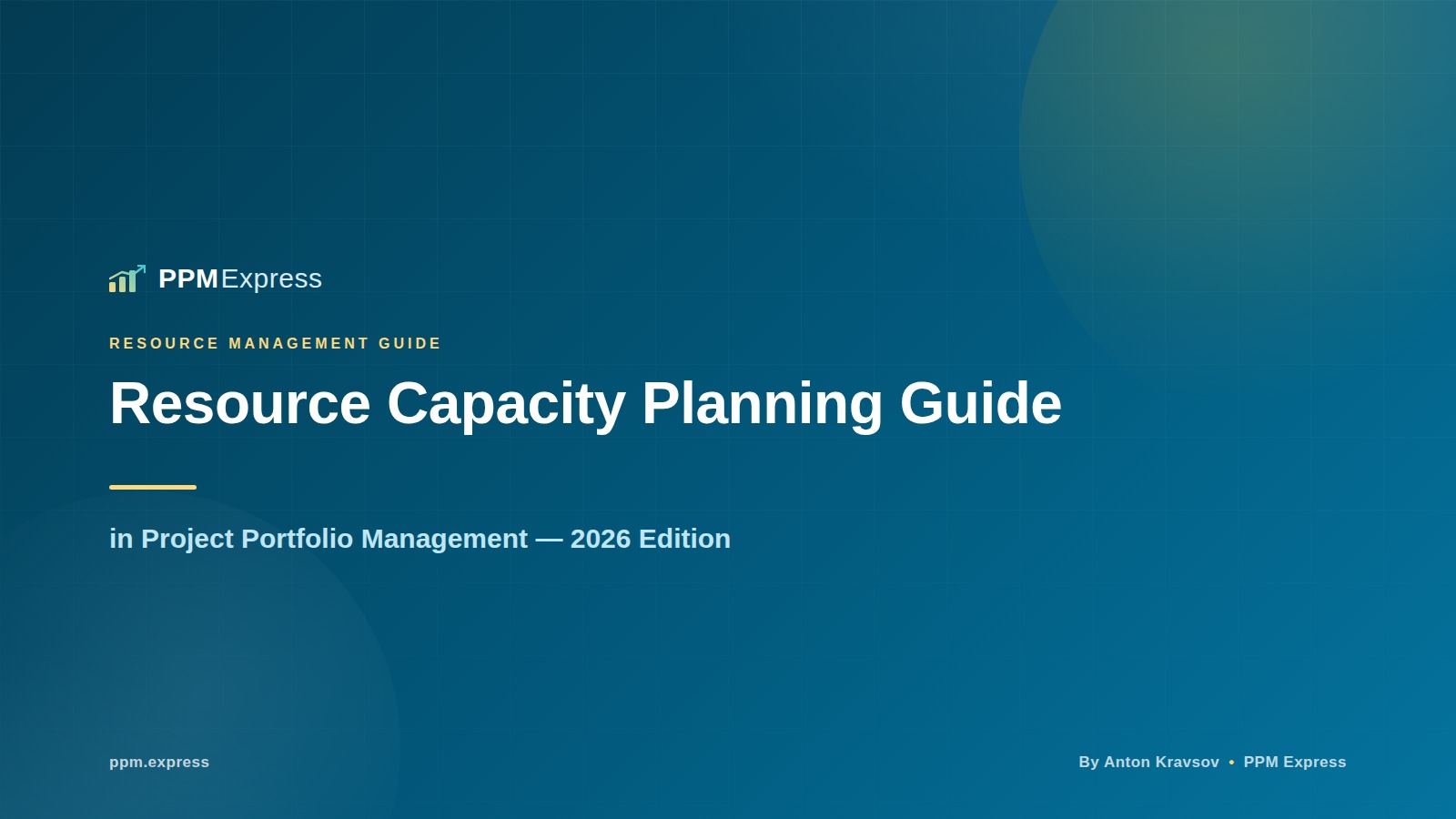Resource Capacity Planning Guide in Project Portfolio Management — 2026 Edition