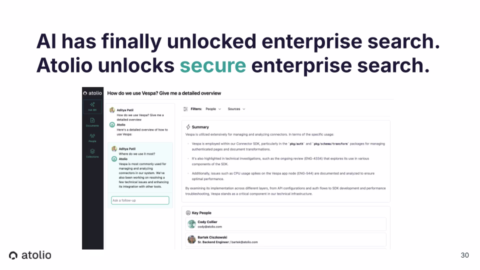 Atolio product interface showing AI-powered enterprise search in action. Left panel: conversation asking How do we use Vespa? Give me a detailed overview, with follow-up question Where do we use it most? Right panel: structured answer with Summary, bullet-point findings about Vespa's use in the Connector SDK and technical investigations, and a Key People section identifying Cody Collier and Bartek Ciszkowski (Sr. Backend Engineer) as the right contacts