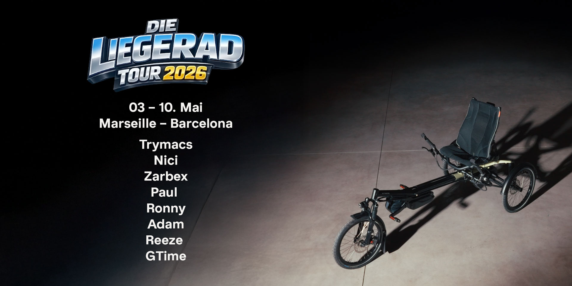 Trymacs Liegeradtour 2026 Twitch Hase Bikes Kettwiesel ONE