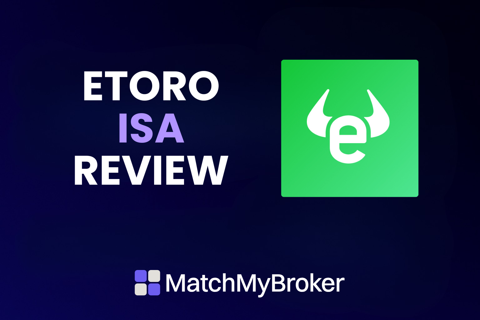 eToro ISA Review: Tax-Free Investing 