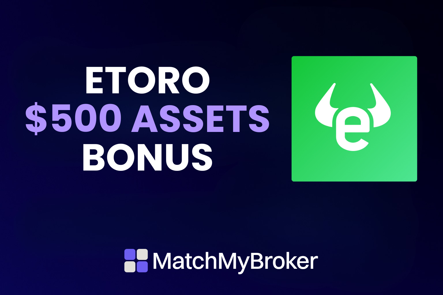 eToro Welcome Bonus 2026: Get Up to $500 in Free Assets