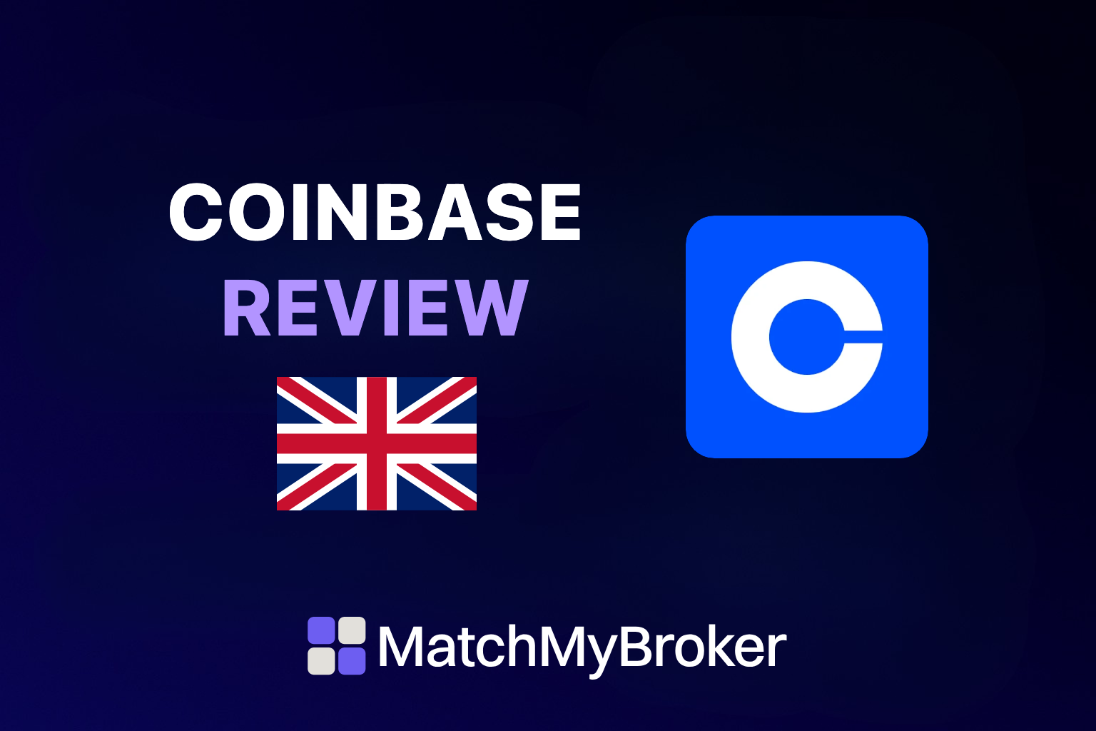 Coinbase UK Review 2026: Is It Safe, Worth the Fees, and Right for You?