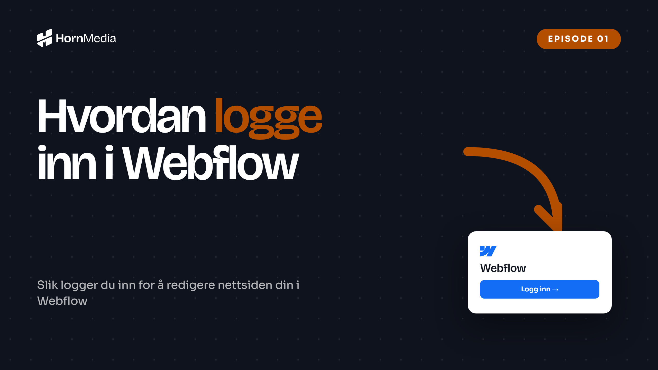 Skjermbilde av Webflow innloggingsside – opplæringsvideo om hvordan du logger inn i Webflow