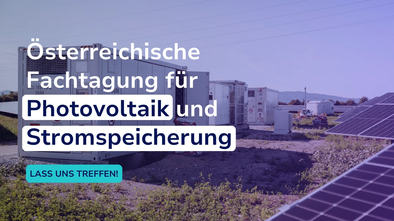 Österreichische Fachtagung für Photovoltaik und Stromspeicherung