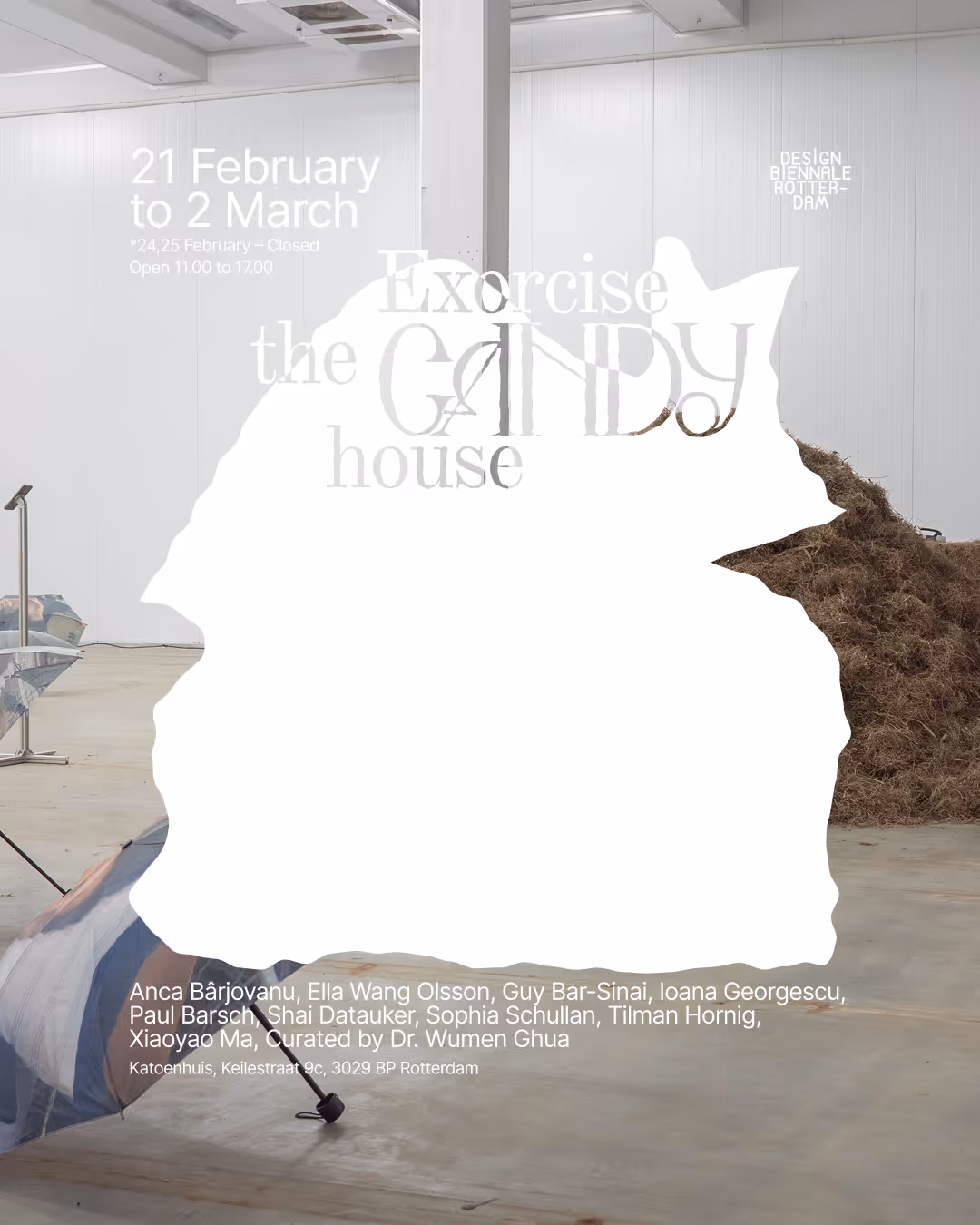 Exorcise the Candy House exhibition poster with white symbolic shape over installation photography.