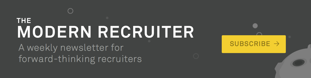 The Modern Recruiter Newsletter The Modern Recruiter Newsletter