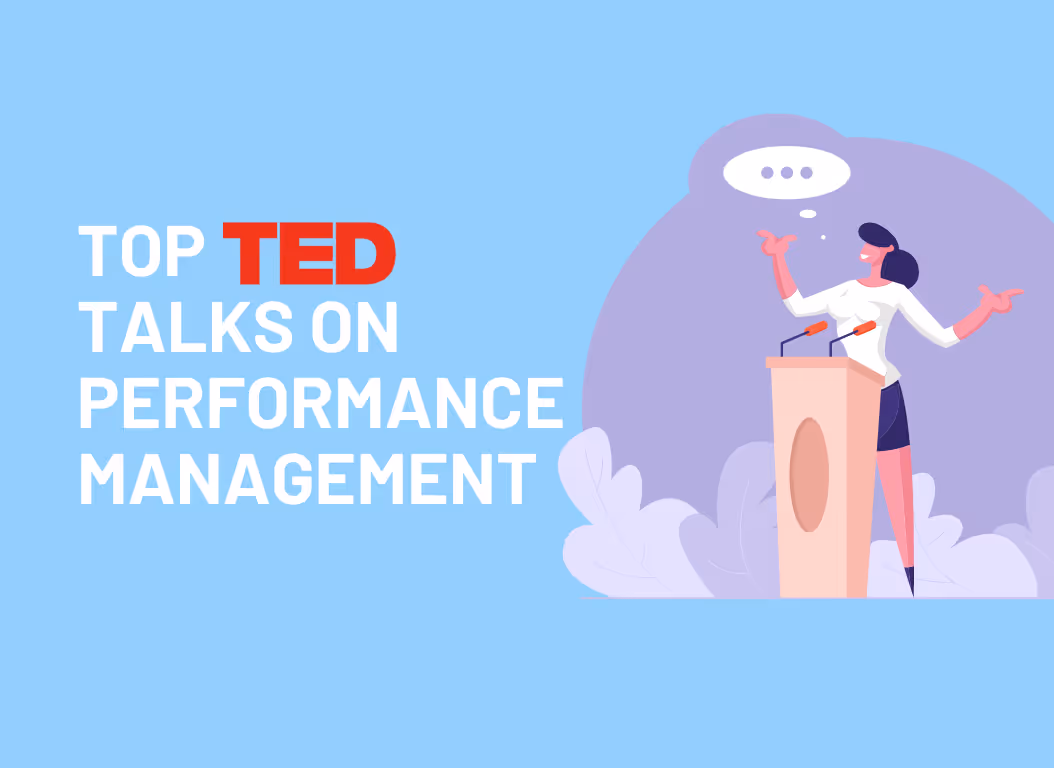 Best Ted Talks on Performance Management