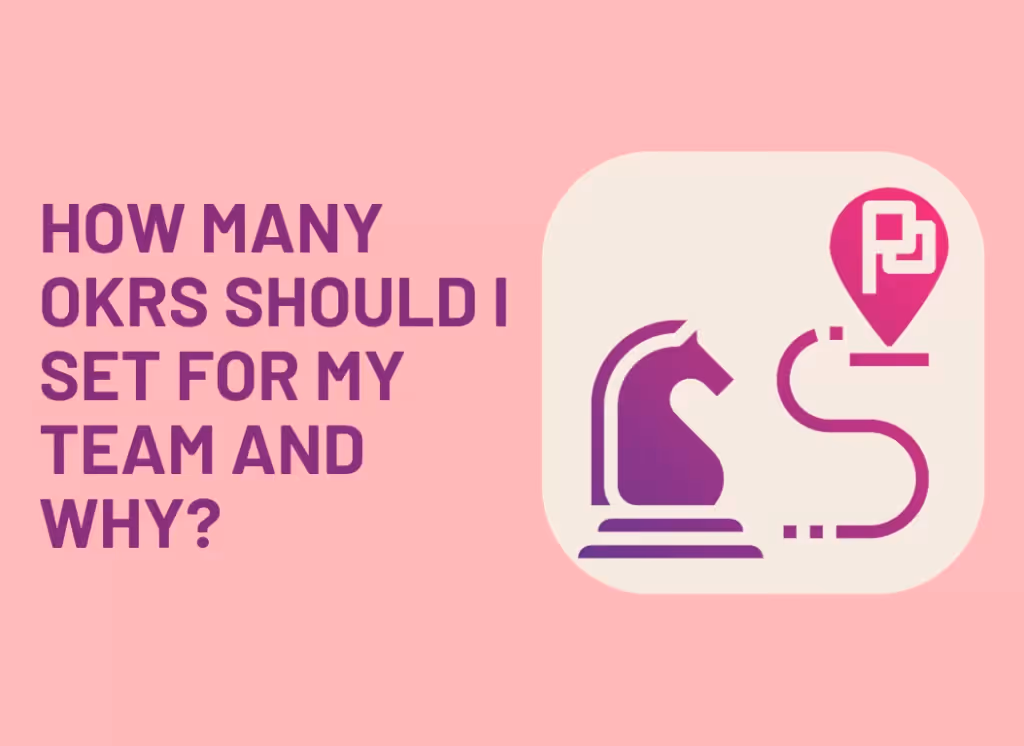 How many OKRs should I set for my team?