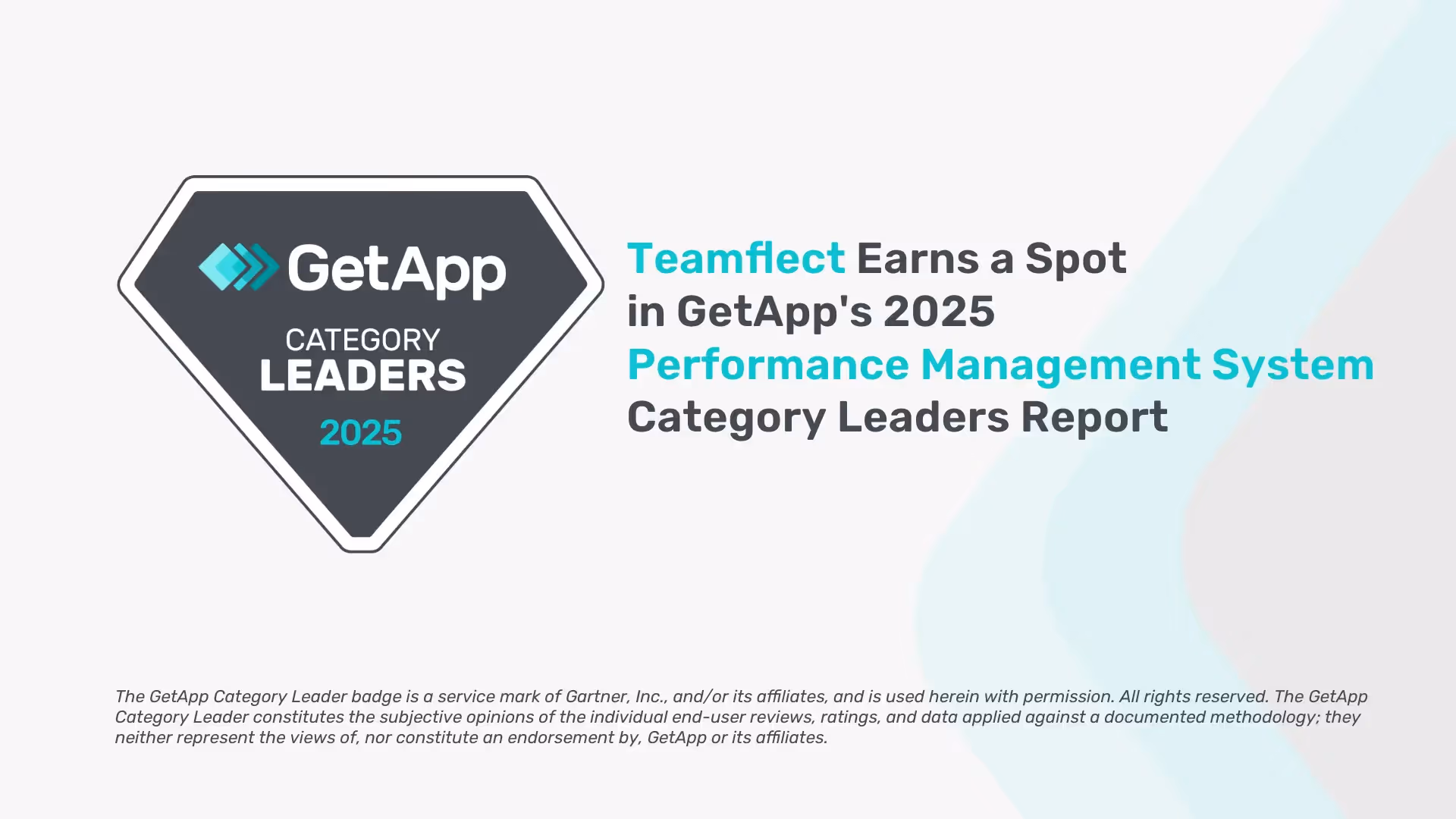 GetApp recognizes Teamflect as one of the Performance MAnagement System Category leader.