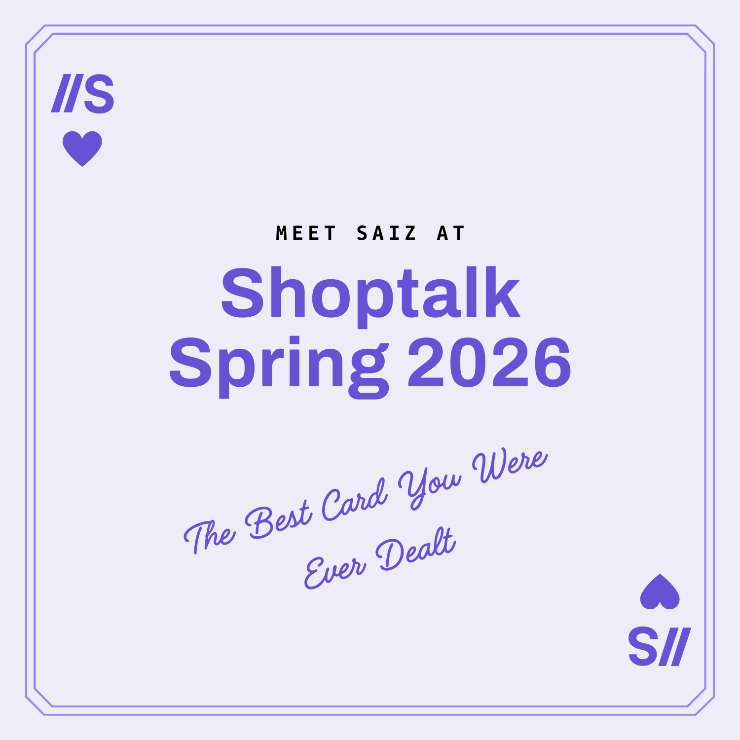Meet SAIZ at Shoptalk Spring 2026