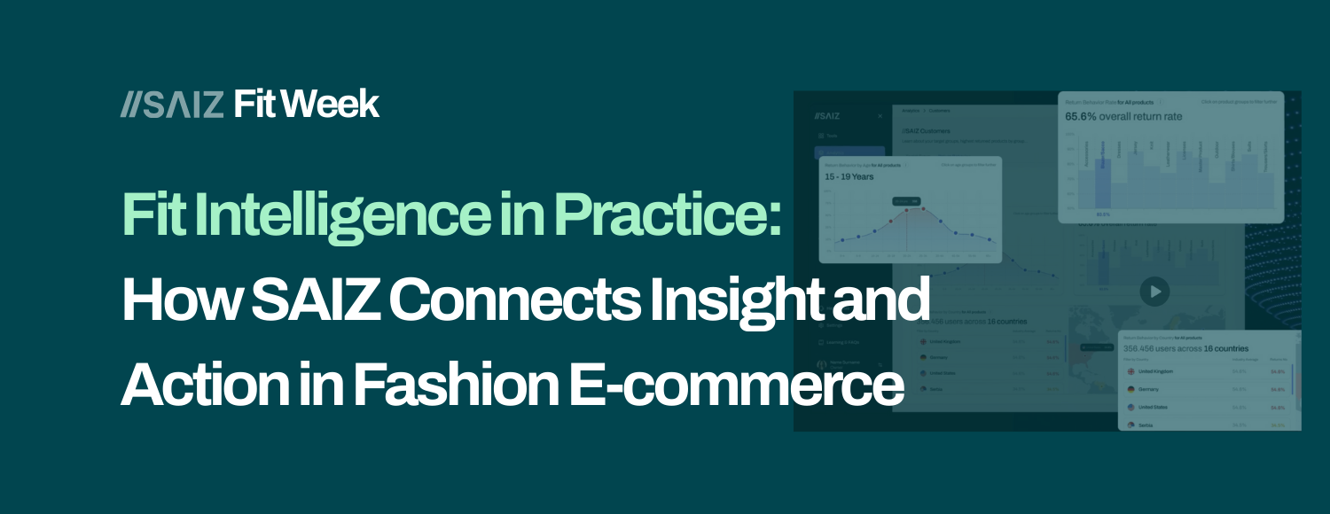 How SAIZ Connects Insight and Action in Fashion E-commerce