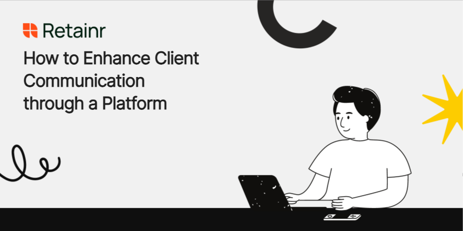 How to Enhance Client Communication through a Platform
