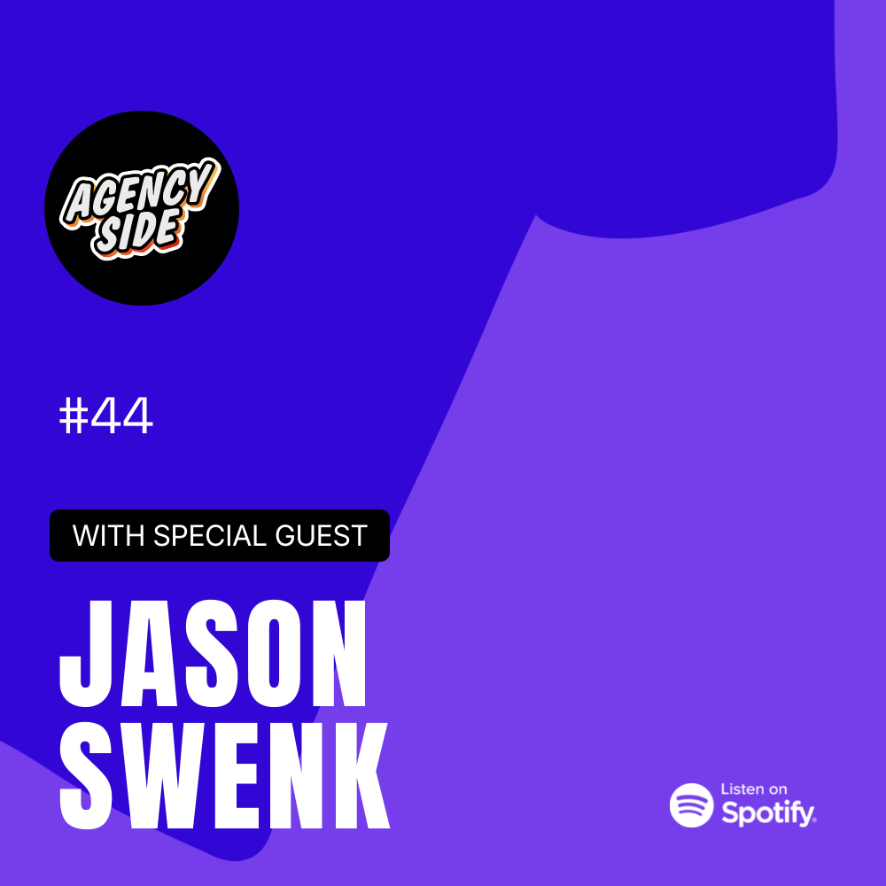 Scaling, Selling, and Mastering Agencies with Jason Swenk