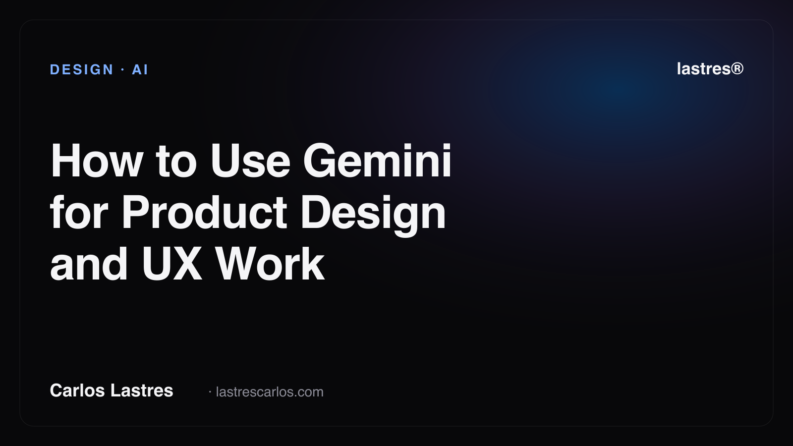 How to Use Gemini for Product Design and UX Work