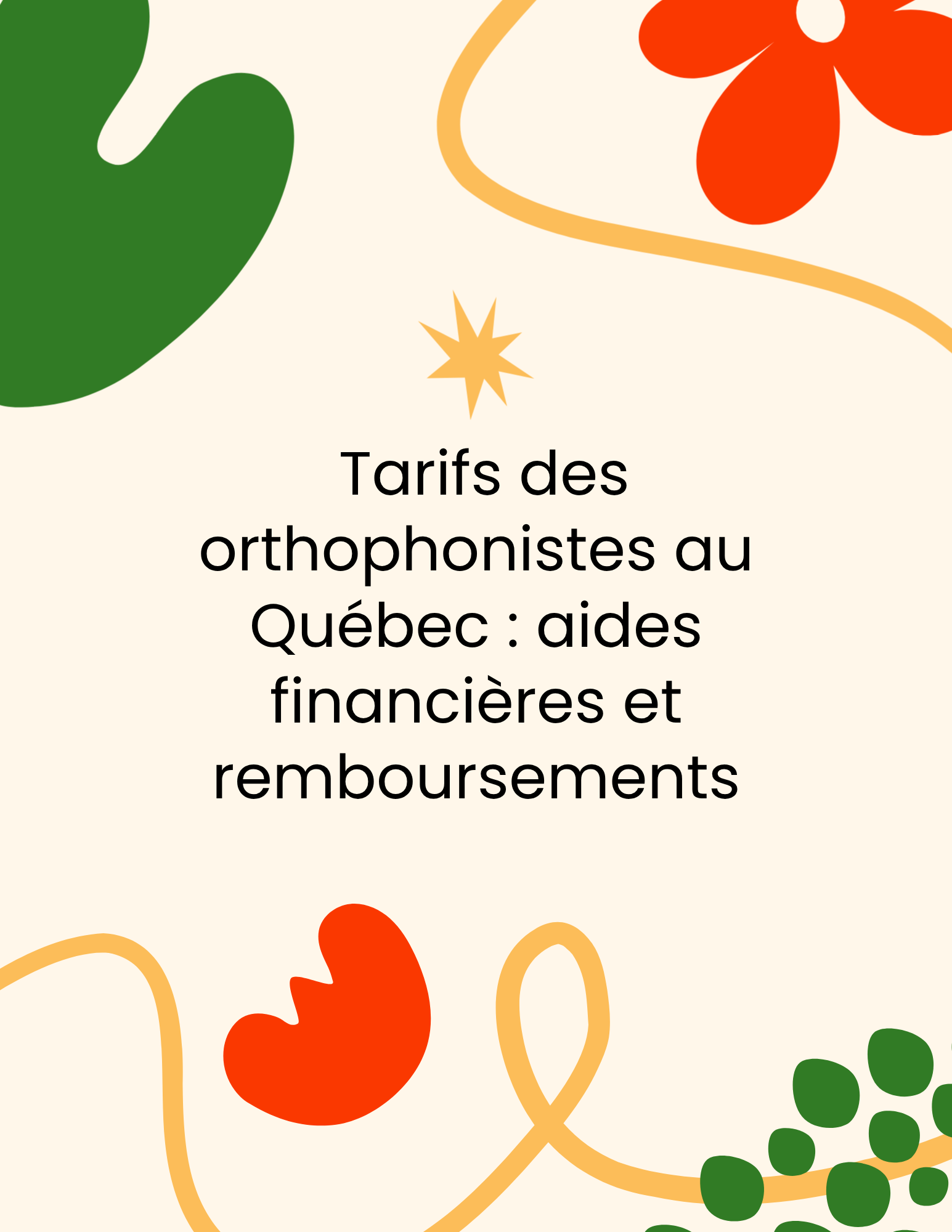 Tarifs des orthophonistes au Québec