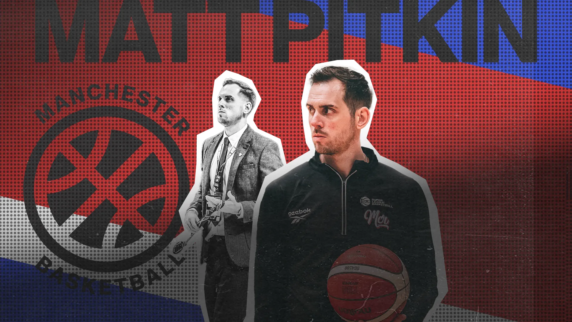 Matt Pitkin Joins Manchester Basketball
