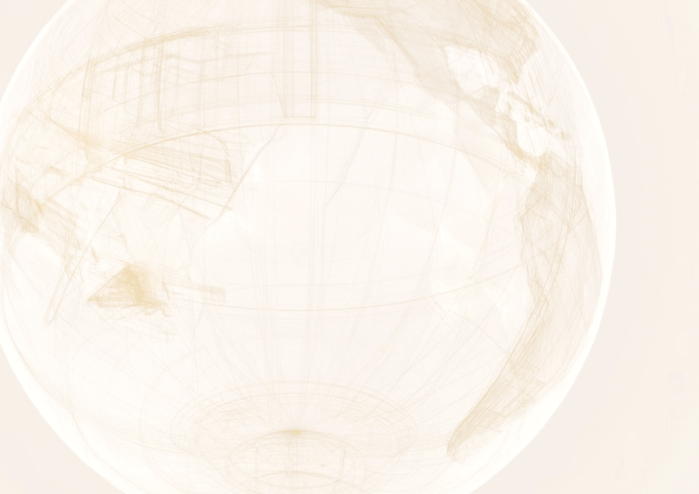 Faint sepia-toned transparent globe showing continents and grid lines.