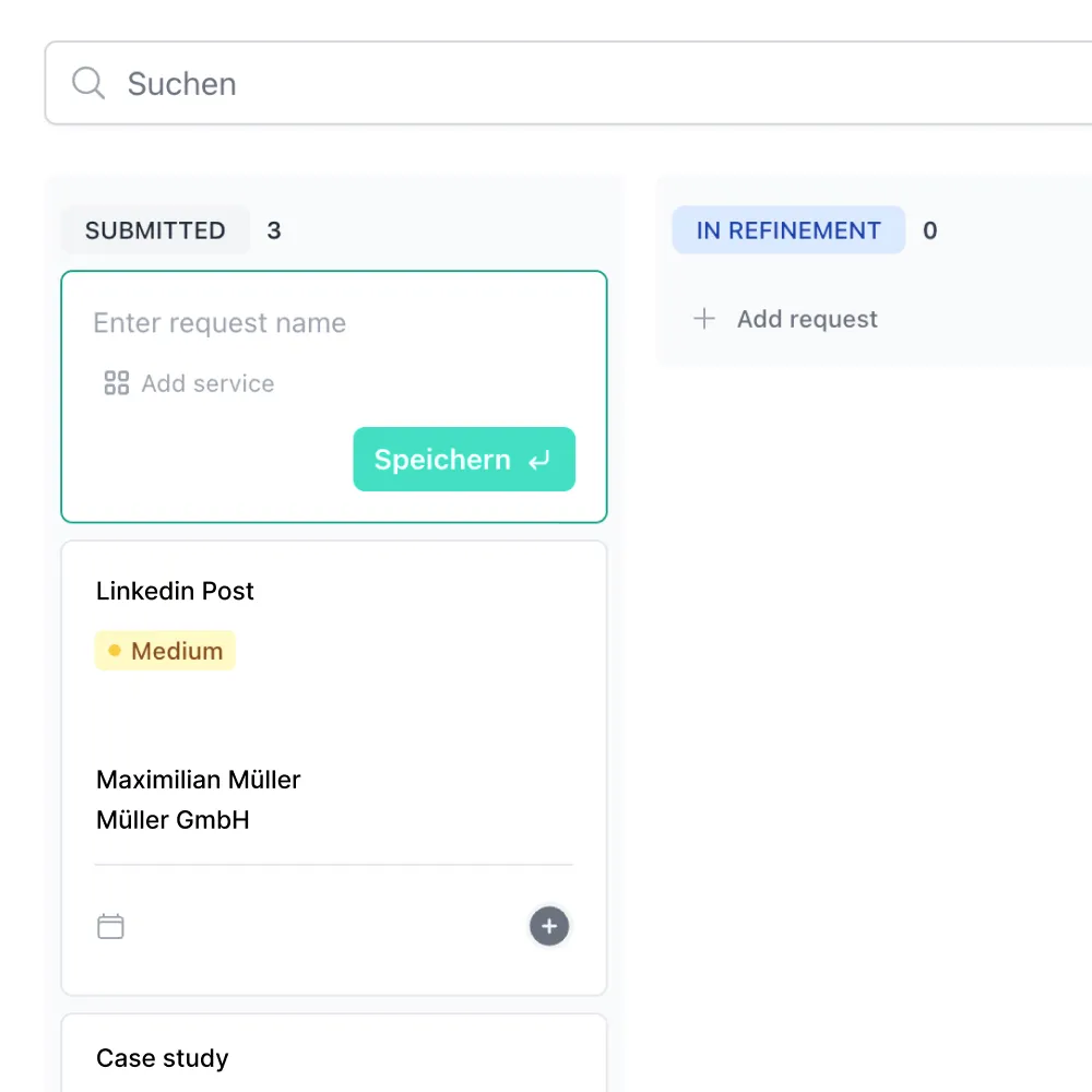Bildschirmfoto einer Aufgabenverwaltung mit drei eingereichten Anfragen, darunter ein LinkedIn-Beitrag von Maximilian Müller von Müller GmbH, Status 'Medium', und einem Bereich für Verfeinerte Anfragen ohne Einträge.
