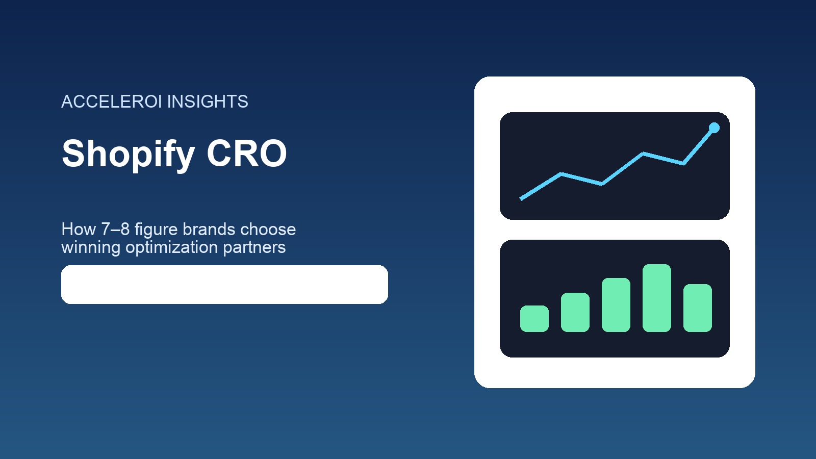 Shopify CRO Agency: How to Choose a Partner for 7- and 8-Figure Brands