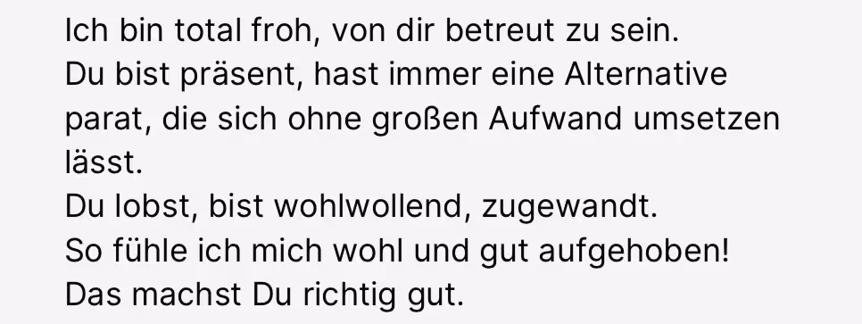 German text expressing gratitude, praising presence, kindness, and feeling well cared for.