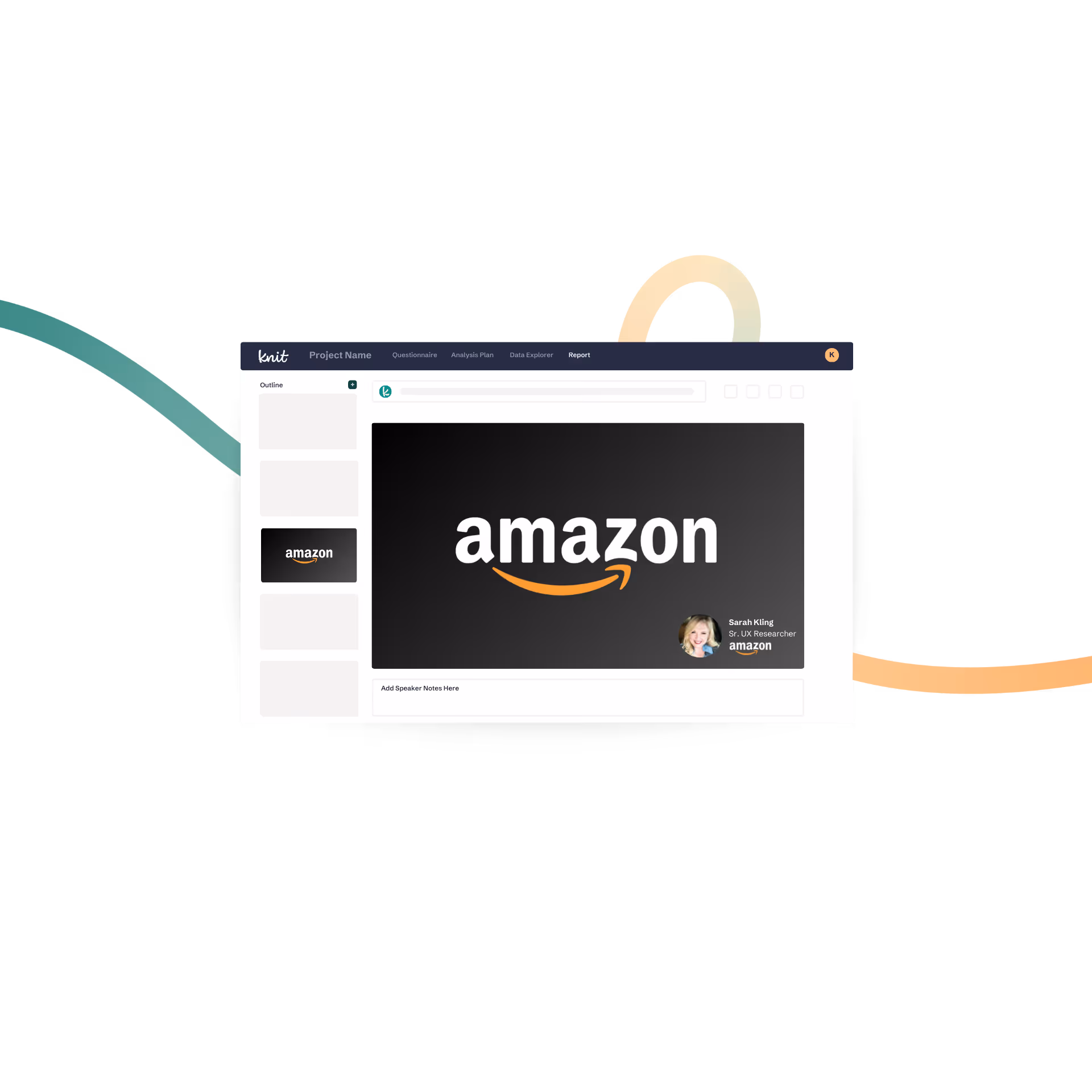Screenshot of a Knit project report page displaying the Amazon logo with user Sarah Kling, Sr. UX Researcher, pictured at the bottom right.