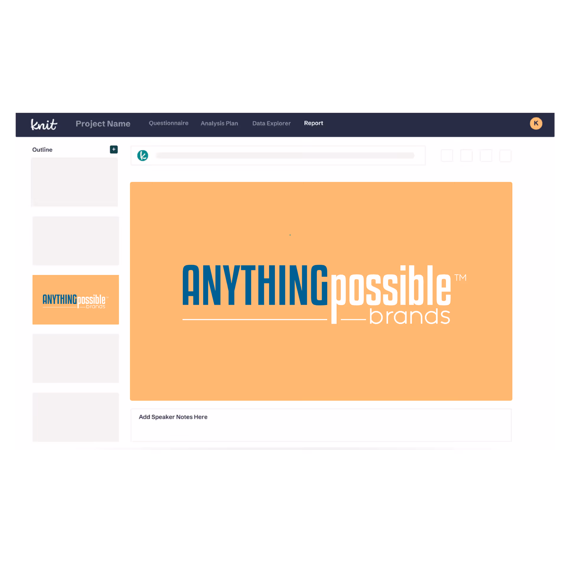 Digital report interface of Knit platform displaying a slide with the logo and text 'ANYTHING possible brands' on an orange background.