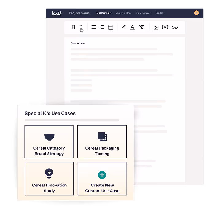 Screenshot of Knit software interface showing a Questionnaire editor with text formatting bar and a pop-up menu titled Special K’s Use Cases, featuring options for Cereal Category Brand Strategy, Cereal Packaging Testing, Cereal Innovation Study, and Create New Custom Use Case.