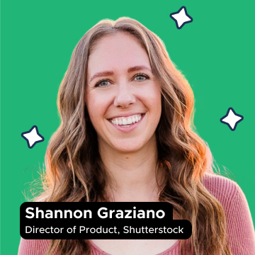 Shannong Graziano, Director of Product at Shutter stock