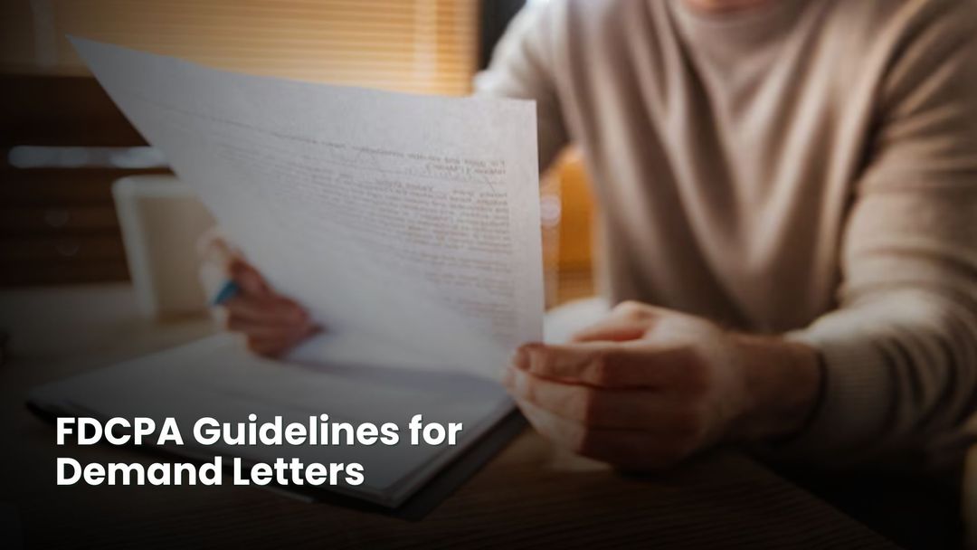 Demand Collection Using the Fair Debt Collection Practices Act in Demand Letters