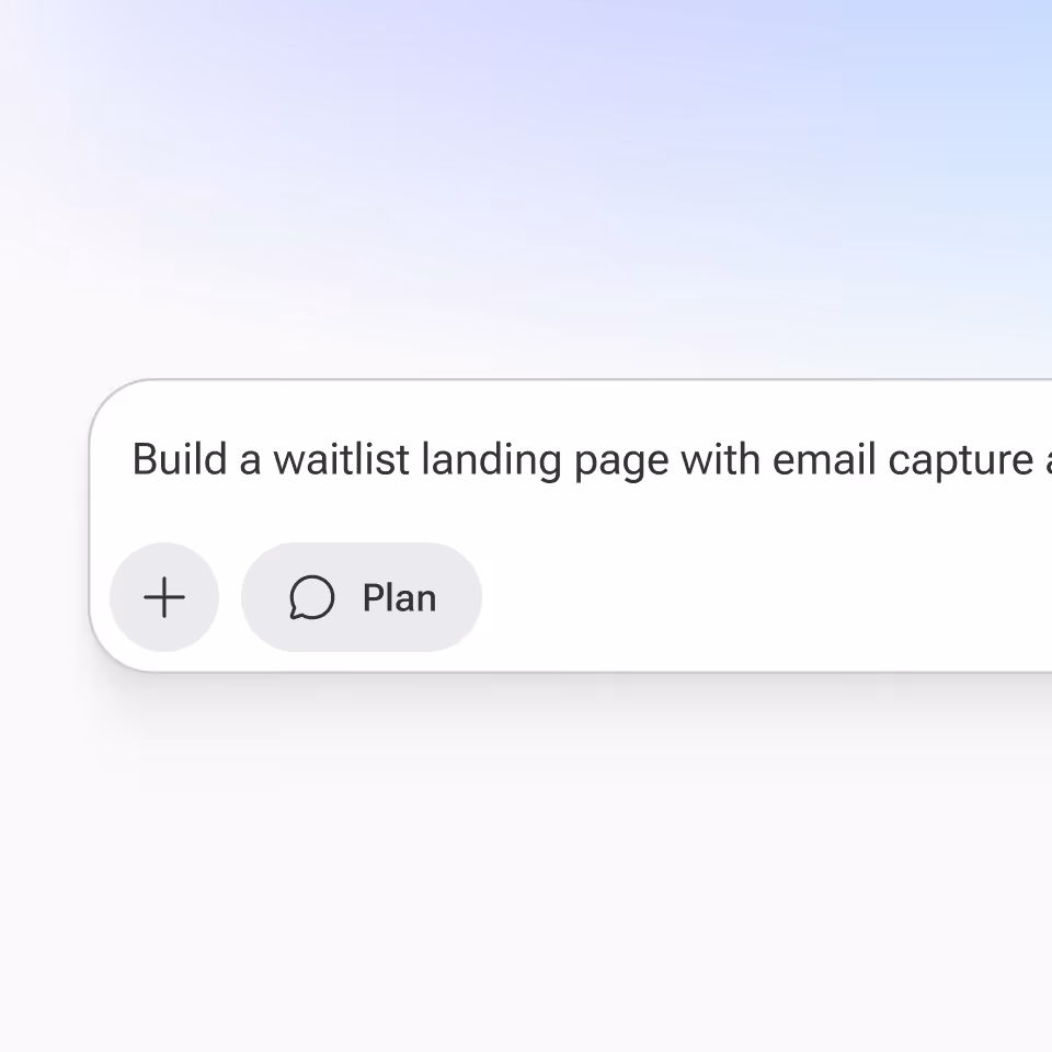 User interface showing a text input box with the prompt 'Build a waitlist landing page with email capture', a plus icon button, and a 'Plan' button with a speech bubble icon.