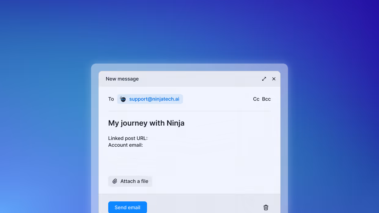 Envía tu entrada a support@ninjatech.ai