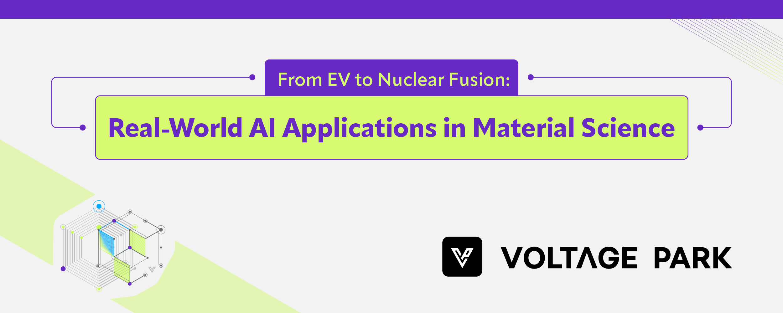 From EVs to Nuclear Fusion: Real-World AI Applications in Material Science