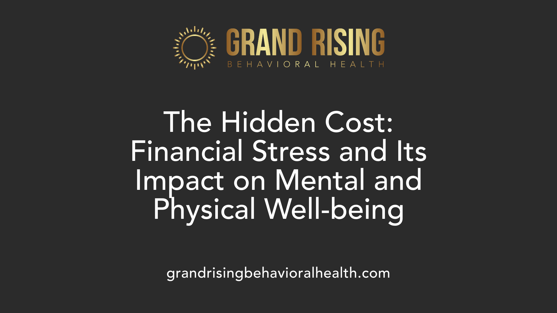 The Hidden Cost: Financial Stress and Its Impact on Mental and Physical Well-being