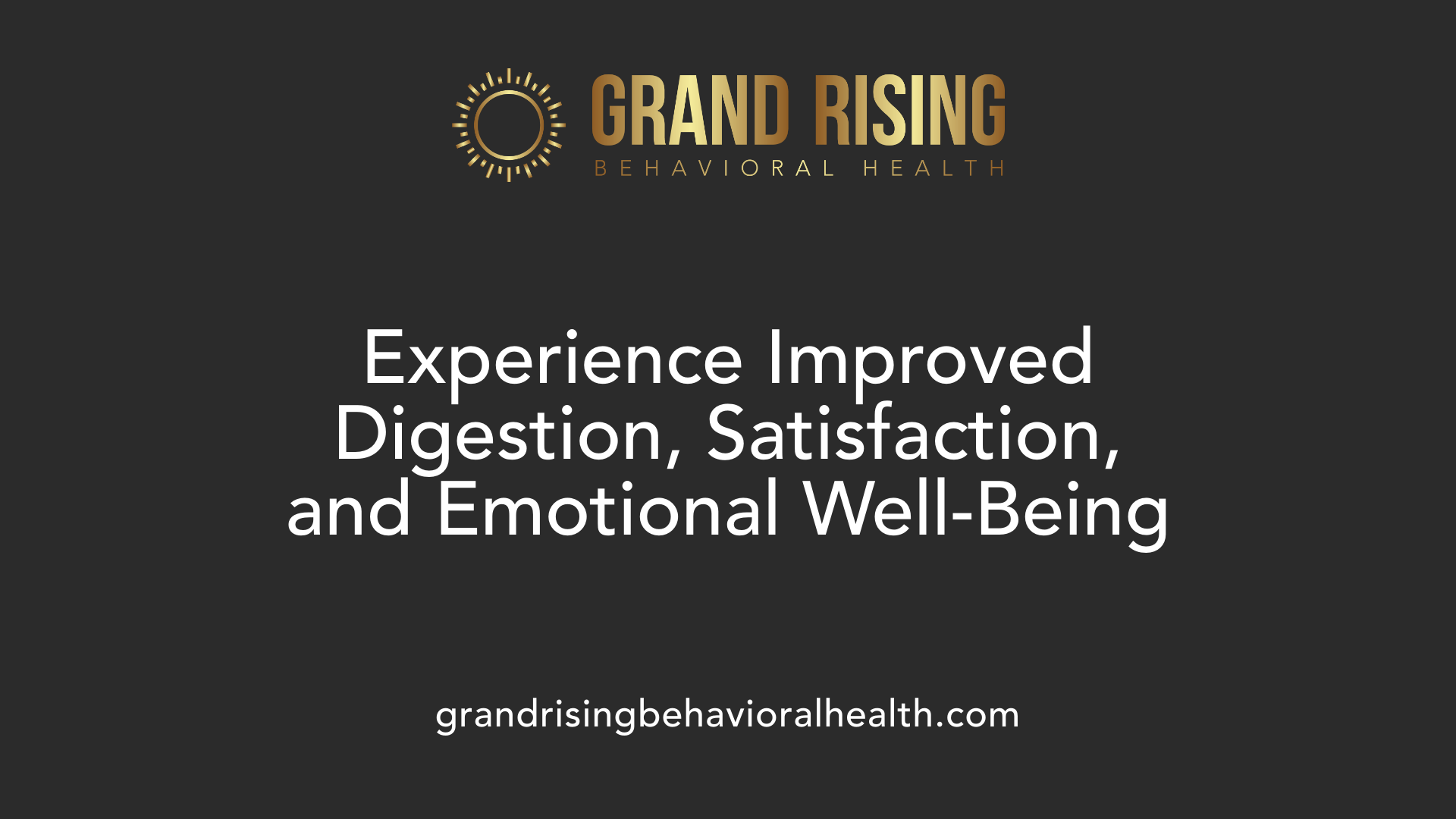 Experience Improved Digestion, Satisfaction, and Emotional Well-Being