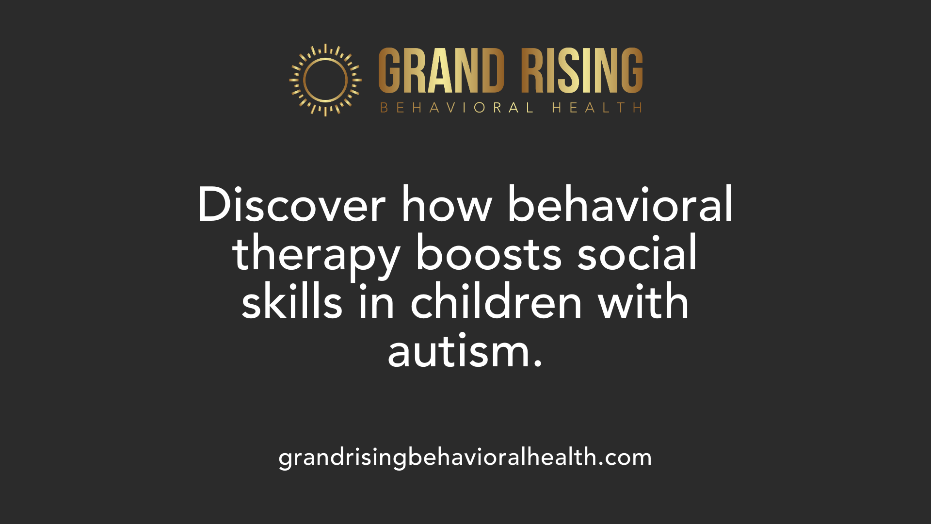 Discover how behavioral therapy boosts social skills in children with autism.